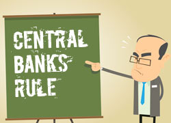 Central Banks Rule