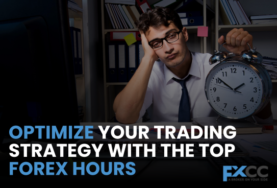 Optimize Your Trading Strategy with the Top Forex Hours